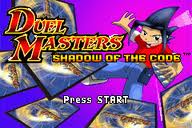 Duel Masters - Shadow Of The Code